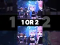 1 or 2? #gacha #trend #animation #shorts #gachalife #gachaclub #viral