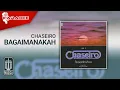 Lagu Chaseiro - Bagaimanakah (Official Karaoke Video)