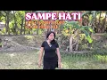Download Lagu SAMPE HATI#CIPTA HANIEF RADIN#COVER FENSI TAE
