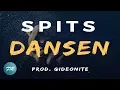 Lagu Spits - Dansen (Prod. GIDEONITE)
