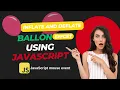 Balloon Animation with Explosion Effect HTML CSS JavaScript Project