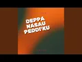 Deppa Nasau Peddi'Ku