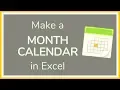 How to Create a Month Calendar in Excel - Tutorial