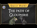 Quest Guide The path of Glouphrie