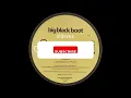 Lagu Big Black Boot   Vibrate Original Mix