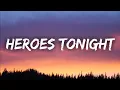 Download Lagu Heroes Tonight - Janji feat. Johnning (Lyrics)