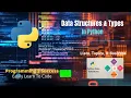 Python Session 2 Data Structures and Types - Lists Tuples Booleans