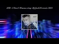 Download Lagu ATB  I Don’t Wanna stop remix2021