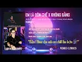 Lagu 🔥Em Là Đôn Chề  ×  Không Bằng - 1 Hour Version | Hot TikTok | Giá Như Biết Ngày Đầu x Một Mảnh Ký Ức