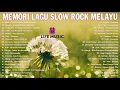 Download Lagu Lagu Malaysia Nostalgia Lama Populer - Lagu Slow Rock Malaysia 90an- 2000an - Dinamik - Ukays -Wings