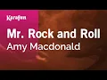Download Lagu Mr. Rock and Roll - Amy Macdonald | Karaoke Version | KaraFun