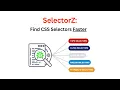 Introducing SelectorZ Chrome Extension that helps you find CSS Selectors for Web Scraping Automatio