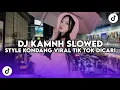 Download Lagu DJ KAMNH SLOWED REVERB STYLE KONDANG VIRAL TIK TOK TERBARU YANG KALIAN CARI CARI Download Lagu DJ KAMNH SLOWED REVERB STYLE KONDANG VIRAL TIK TOK TERBARU YANG KALIAN CARI CARI