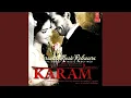 Download Lagu TERA HI KARAM (Version)