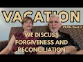 VACATION VLOG Part 3