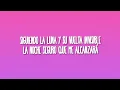 Los Fabulosos Cadillacs - Siguiendo La Luna (Letra/Lyrics)