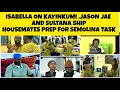 Download Lagu HOUSEMATES PREP 4  SEMOLINA TASK, ISABELLA MISSES KK, JASON JAE/SULTANA #bbnaijas10 #bigbrothernaija