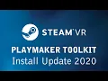 Steam VR Playmaker 2 2 Install Update