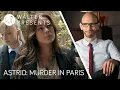 Download Lagu ASTRID MURDER IN PARIS | WALTER'S INTRO