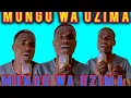 Lagu MUNGU WA UZIMA MOYO WANGU WAKUTAMANI .