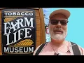 The UNIQUE and interesting Tobacco Farm Life Museum - Kenly North Carolina