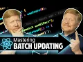 Mastering React Batch Updating