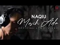 Naqiu - Masih Ada (Official Lyric Video) | OST Romantika 4 Hari 3 Malam