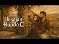 Lagu Ik Sajan Hunda C (Official Audio) | Josh Brar | Irshad Sandhu | Agaazz | Latest Punjabi Song 2026