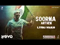 Download Lagu Soorma Anthem Best Lyric Video - Soorma|Diljit,Taapsee Pannu|Shankar Mahadevan|Gulzar
