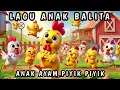 Lagu ANAK AYAM PIYIK PIYIK  - LABUBU - TEK KOTEK DAN LAINNYA | LAGU ANAK INDONESIA TERBAIK