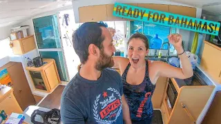 BAHAMAS WE’RE READY! Provisioning Our Sailboat | Sailing Vlog Ep. 15