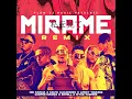 Mírame (Remix) (feat. Myke Towers, Casper Magico & Darell) - Nio Garcia, Rauw Alejandro & Lenny Tavarez
