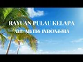 Download Lagu RAYUAN PULAU KELAPA BY ALL ARTIS INDONESIA