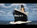 Download Lagu Titanic Edit [(Mary On a Cross)]