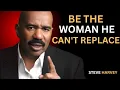 Download Lagu BE THE WOMAN HE CAN’T REPLACE | Steve Harvey’s Brutally Honest Advice Every Woman Needs