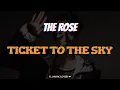 Download Lagu The Rose (더로즈) - Ticket To The Sky [TRADUÇÃO]