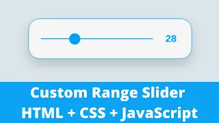 How to Create Custom Range Slider using HTML CSS JavaScript