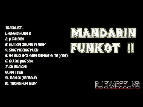 Download MP3 Dj funkot MANDARIN 2023 HUANG HUEN X JI SHI BEN MANYAO HardMix - DJ OKACOOL V2