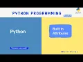 Built in Attributes in Python with Example Python for beginners Techmaima