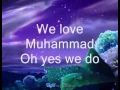 Download Lagu We Love Muhammad (SAW) Kids Nasheed JABM