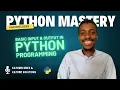 Basic Input Output In Python