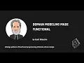 Domain Modeling Made Functional - Scott Wlaschin