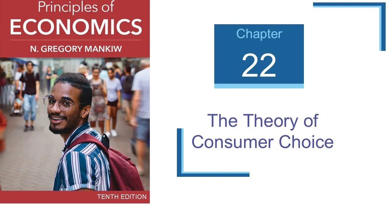 [Mankiw principles of economics 22] 22. 소비자 선택 이론