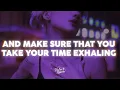 Austin Millz, Sabrina Claudio - Inhale / Exhale (Lyrics)