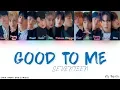 SEVENTEEN (세븐틴) - Good to Me (Color Coded Han|Rom|Eng Lyrics] 가사