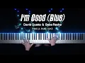 Download Lagu David Guetta, Bebe Rexha - I’m Good (Blue) | Piano Cover by Pianella Piano
