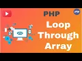 Loop Through Array in PHP By Bite coder