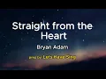 Download Lagu Straight from the Heart (Karaoke)