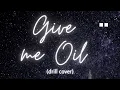 Download Lagu “Give Me Oil” (Joe mettle ft Sandra Boakye-Duah)  Drill cover By Mac Hamlet