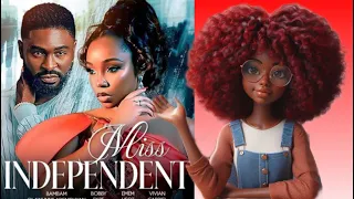 miss independent movie review nollywood movie 2025 